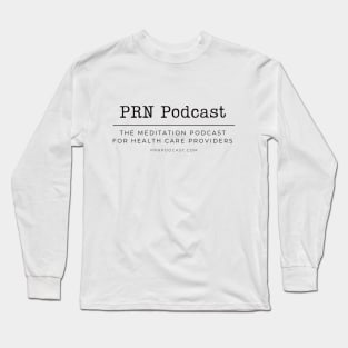 PRN Podcast Long Sleeve T-Shirt